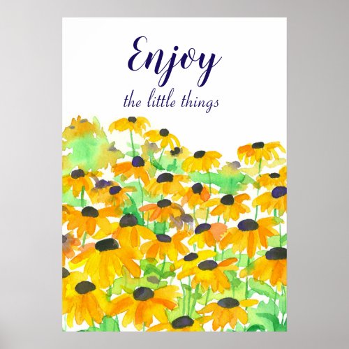 Enjoy the Little Things Wildflowers Positive Words Poster