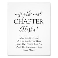 Enjoy the next chapter Retirement Sign