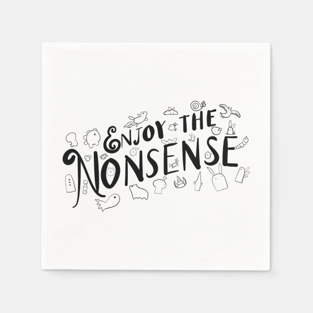 Enjoy the Nonsense Napkins (Front)