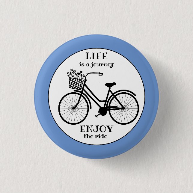 Enjoy the ride bicycle silhouette motivational button (Front)