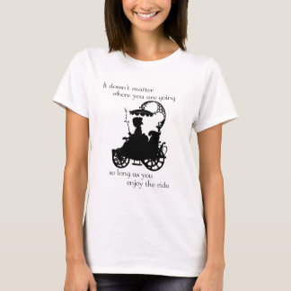 Enjoy the Ride T-Shirt