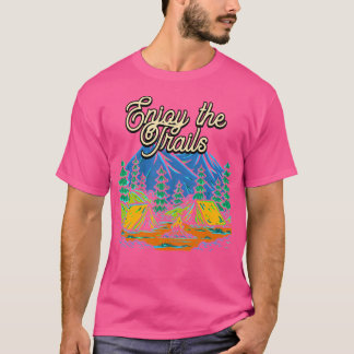 Enjoy The Trails Hiking Family Hiker Relatives Wil T-Shirt