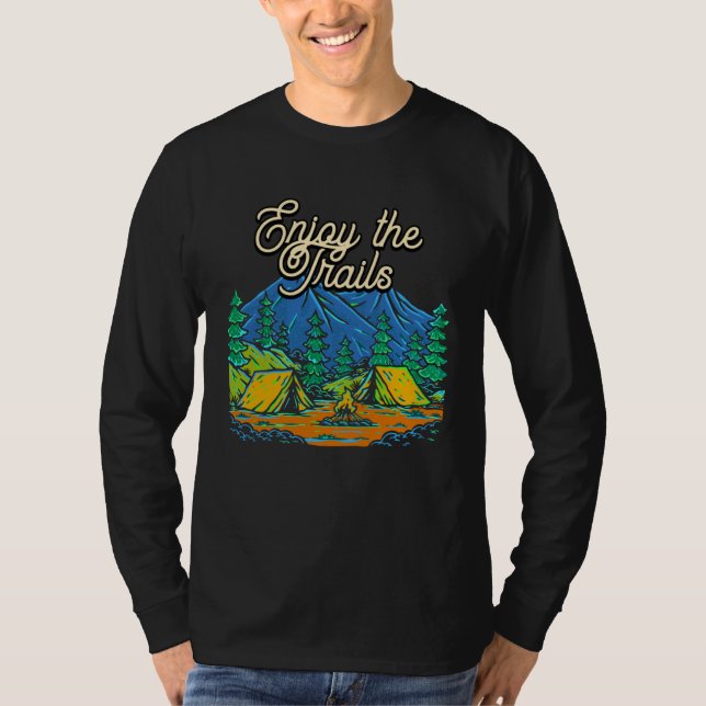 Enjoy the Trails Hiking Family Hiker Relatives Wil T-Shirt (Front)