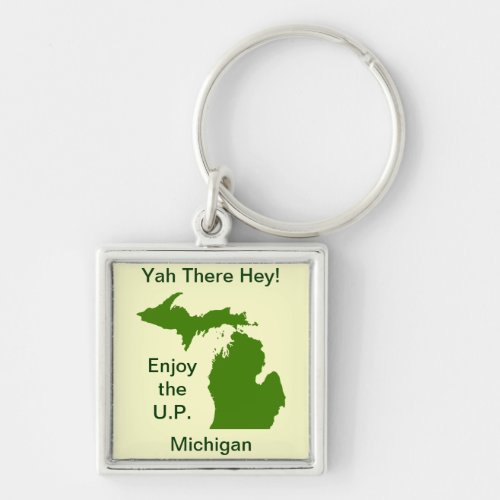 Enjoy the UP Michigan with Da Yoopers Keychain