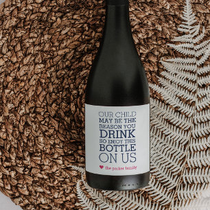 Enjoy This Bottle On Us Teacher Gift Wine Label