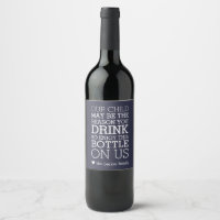 Enjoy This Bottle On Us | Teacher Gift Wine Label