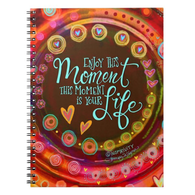 Enjoy This Moment Inspirivity Inspirational Notebook (Front)
