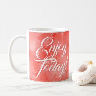 Enjoy Today Cute Orange Watercolor Motivational Coffee Mug