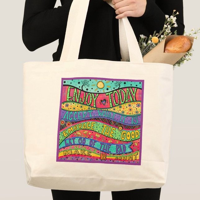 Enjoy Today Inspirational Pretty Large Tote Bag (Creator Uploaded)