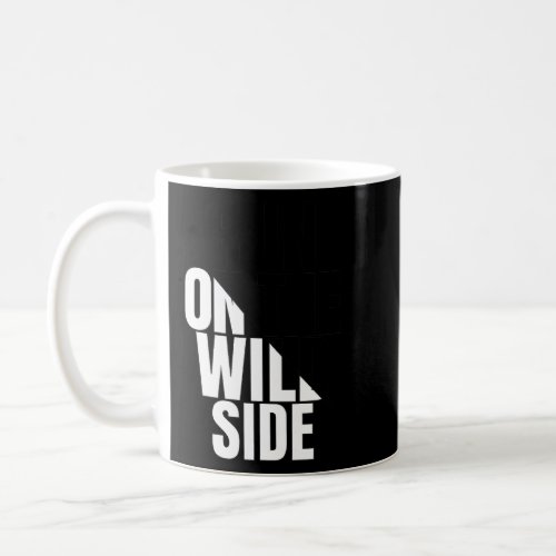 Enjoy Wear Cool Run On The Wild Quotes Graphic Des Coffee Mug