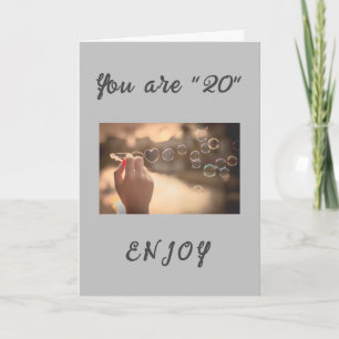 **ENJOY YOUR **20th** BIRTHDAY!!!!** BIRTHDAY Card