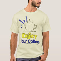 Enjoy Your Coffee
