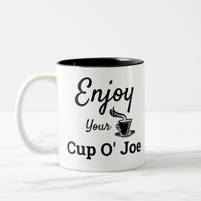 Enjoy Your Cup O' Joe Retro Coffee Mug (Left)