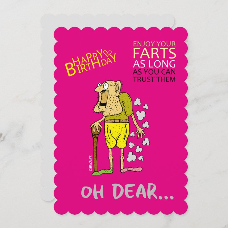 Enjoy your farts old man Birthday greeting Card | Zazzle