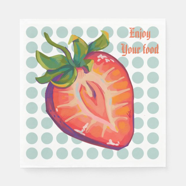 Enjoy your food. Strawberry  Napkins (Front)