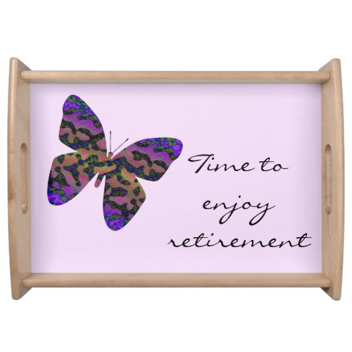 Enjoy Your Retirement Bright Modern Butterfly Serving Tray