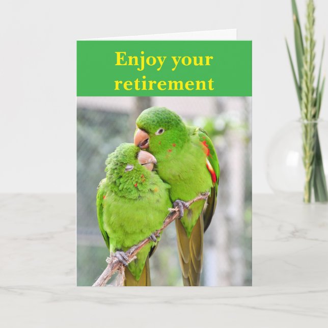 Enjoy your retirement. card (Front)