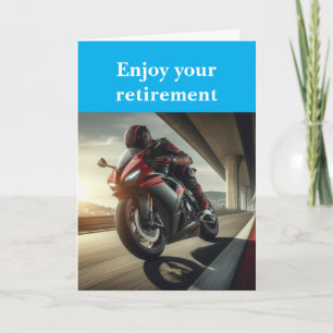 Enjoy your retirement. card