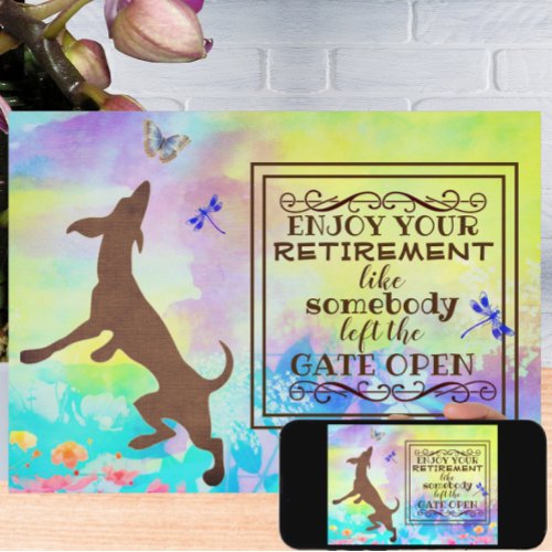 Enjoy Your Retirement Dancing Dog Watercolor Card