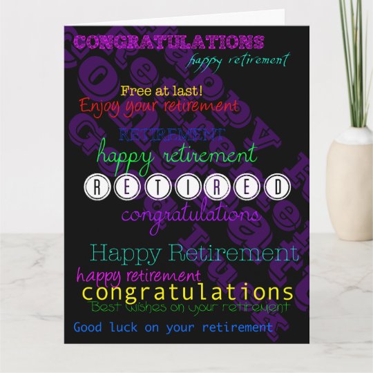 enjoy your retirement repeating wishes xl card zazzle