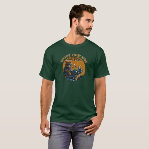 Enjoy Your Ride Brother cool  Cat with motorcycle T_Shirt