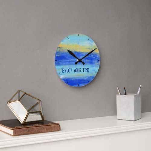 Enjoy your Time Blue Nautical Abstract Art Round Clock