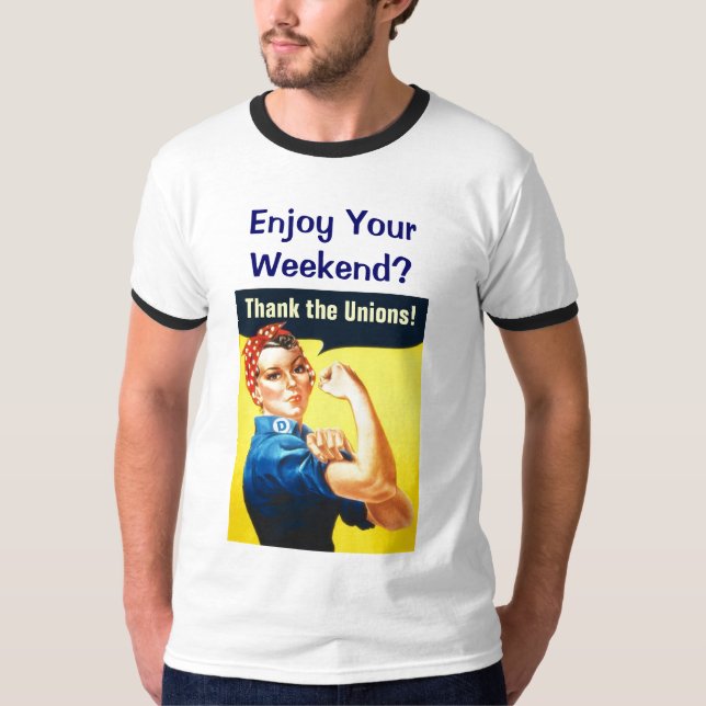 Enjoy Your Weekend? t-shirt (Front)