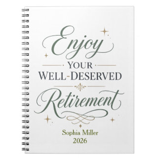 Enjoy Your Well-Deserved Retirement Personalized Notebook