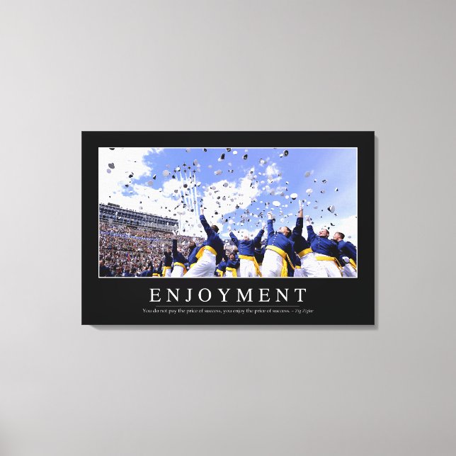 Enjoyment: Inspirational Quote Canvas Print (Front)