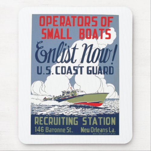 Enlist Now US Coast Guard Mouse Pad