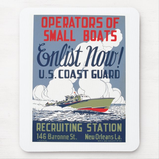 Enlist Now! U.S. Coast Guard Mouse Pad (Front)