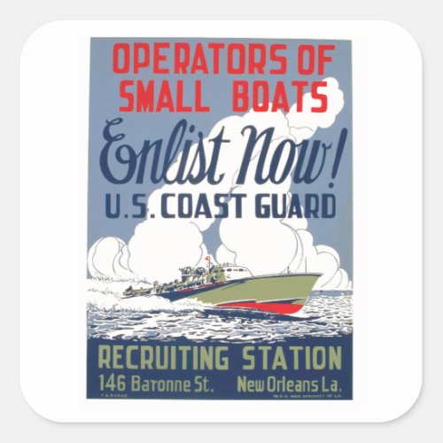 Enlist Now US Coast Guard Square Sticker