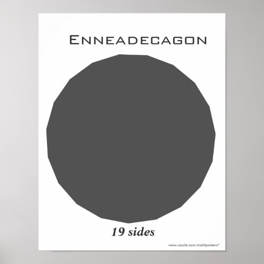 Enneadecagon Poster of Polygon | Zazzle.com