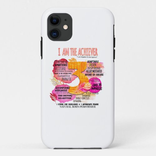 Enneagram Type 3 _ I Am The Achiever iPhone 11 Case