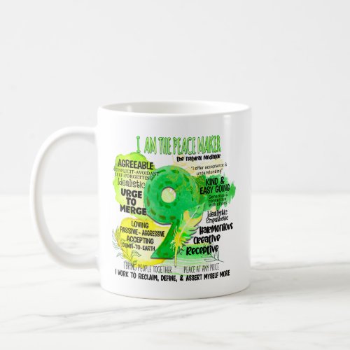 Enneagram Type 9 _ I Am The Peace Maker Coffee Mug