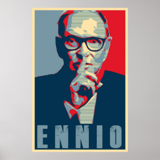 Ennio Morricone  Hope Style Dedication Poster