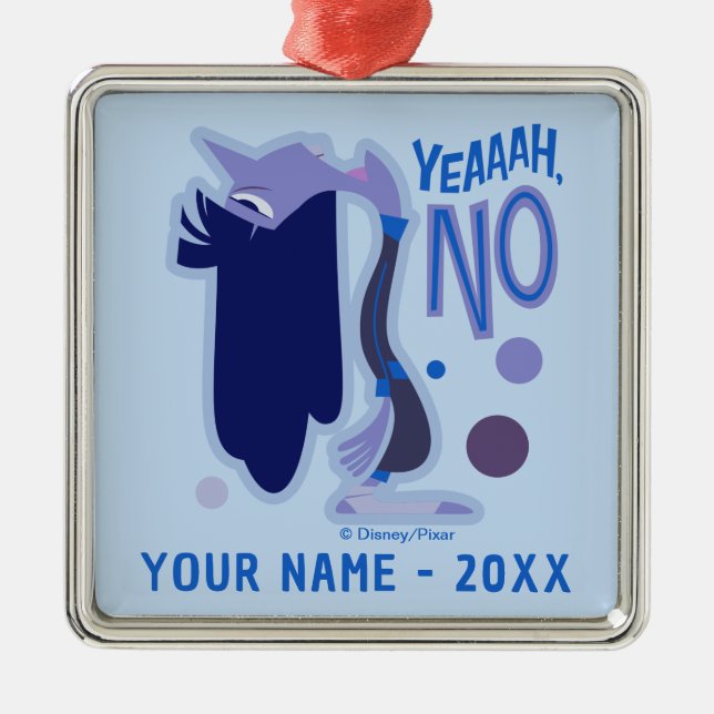 Ennui "Yeaaah, No" Metal Ornament (Front)