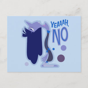 Ennui "Yeaaah, No" Postcard
