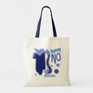 Ennui "Yeaaah, No" Tote Bag
