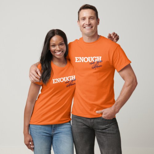 Enough End Gun Violence T_Shirt