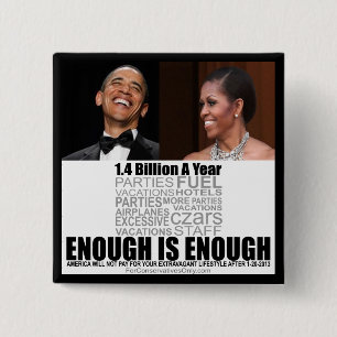Enough is Enough - Anti Obamas Button