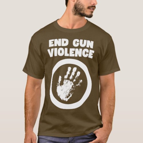 Enough is Enough End Gun Violence Awareness Day We T_Shirt