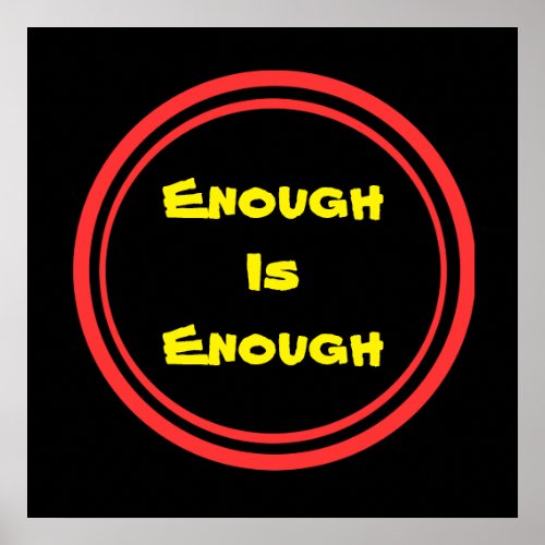 Enough is Enough Poster