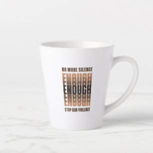 Enough Latte Mug