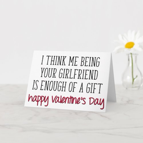 Enough Of A Gift Funny Boyfriend Valentines Day Card