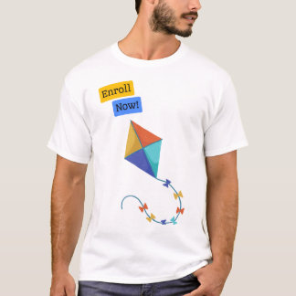 “Enroll Now ” t-shirt