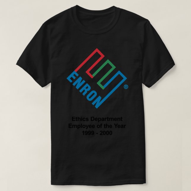 T-shirt Humour Enron Ethics Department Employee Of The Year - Unisex - Neuf Avec étiquettes