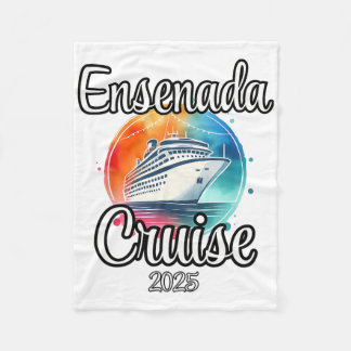 Ensenada Cruise 2025 Matching Family Vacation Men  Fleece Blanket