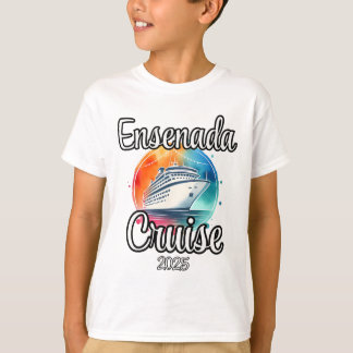 Ensenada Cruise 2025 Matching Family Vacation Men  T-Shirt
