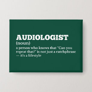 ENT Team Audiologist Definition Button